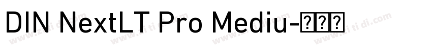 DIN NextLT Pro Mediu字体转换